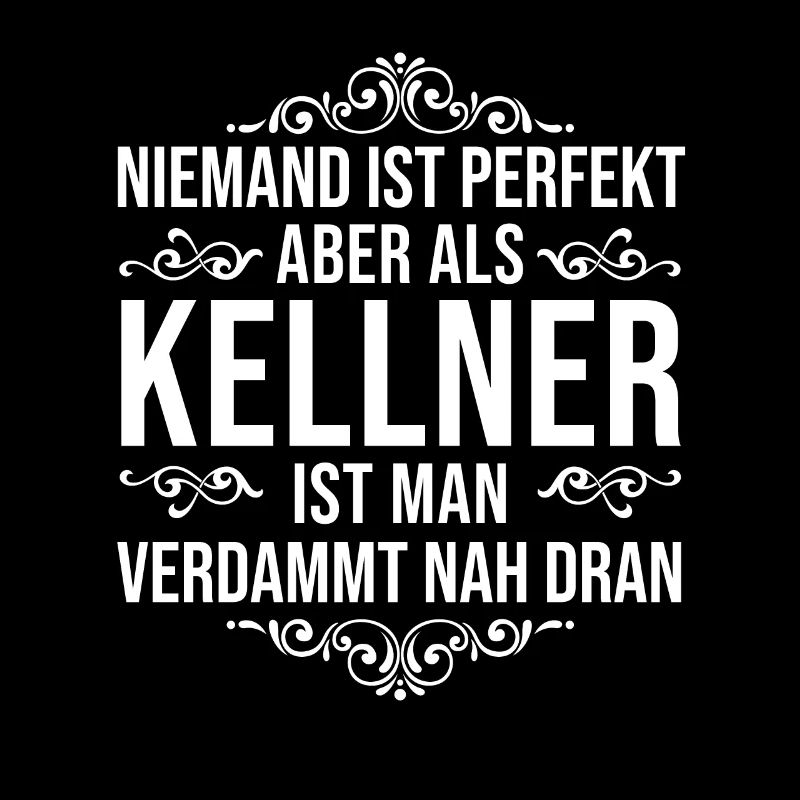 Kellner Bedienung Barkeeper Spruch Geschenk