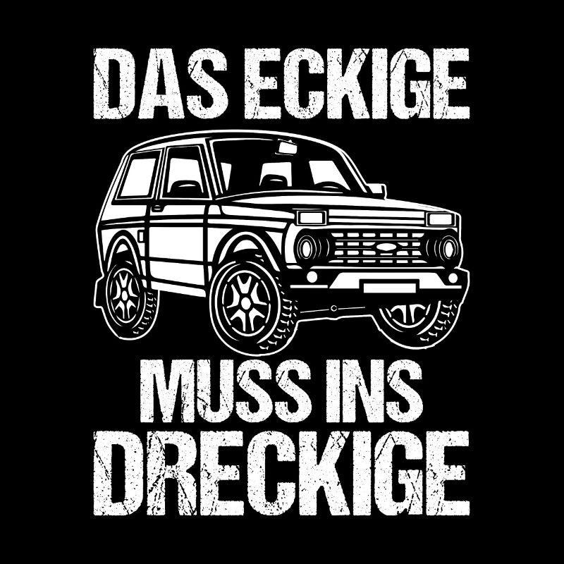 Das Eckige muss ins dreckige Lada Niva