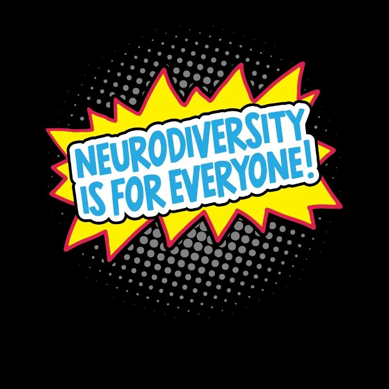 Neurodiversity is for all neurodiversity ADHD