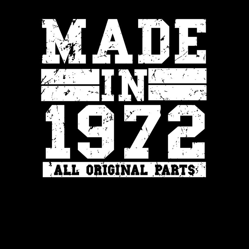 1972 Geburtstag Vintage Spruch