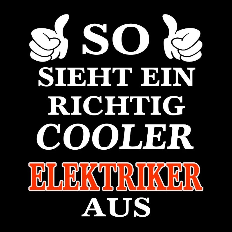 So sieht ein richtig cooler Elektriker aus!