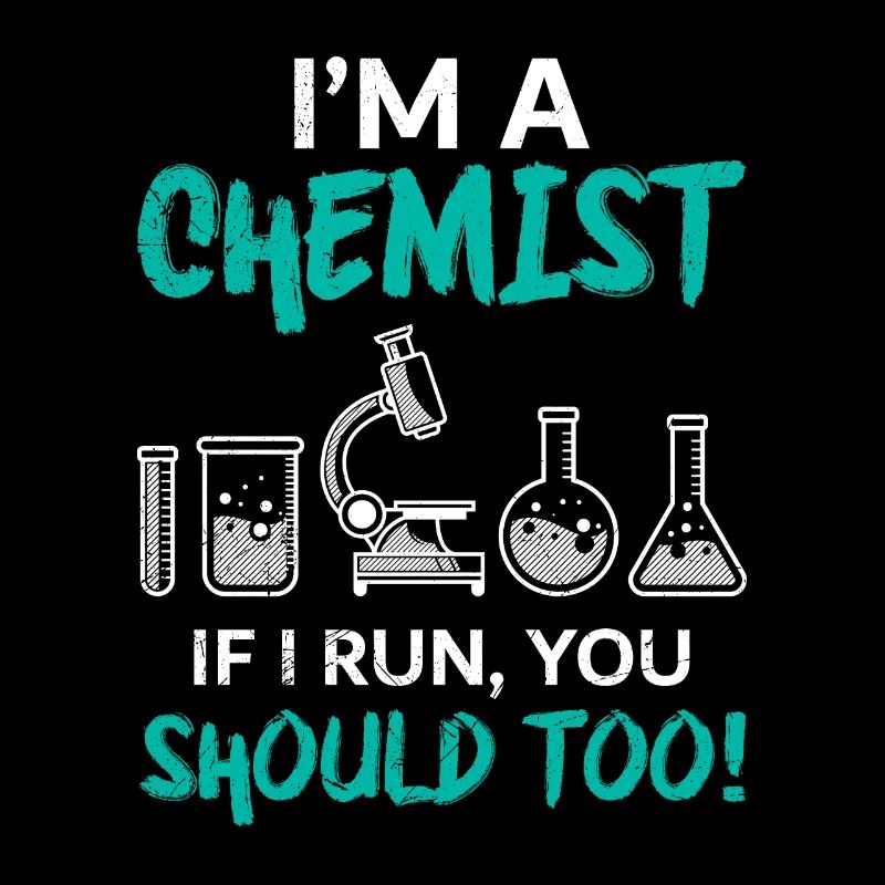 Drôle de chimiste Sort chimie Laborant Blague