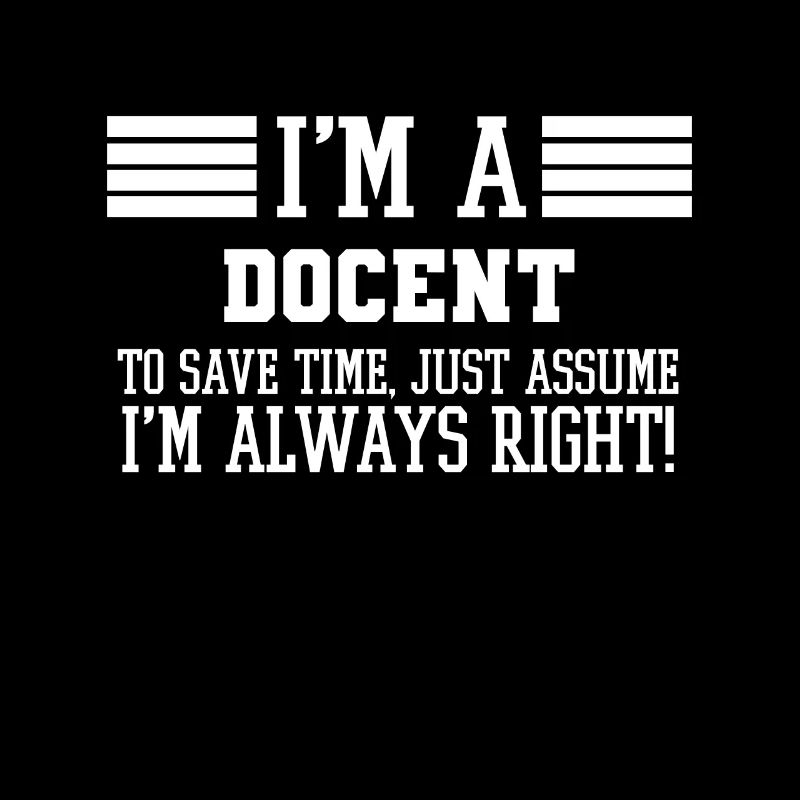 Docent Gift, I'm A Docent To Save Time Just
