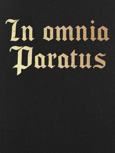 In omnia paratus