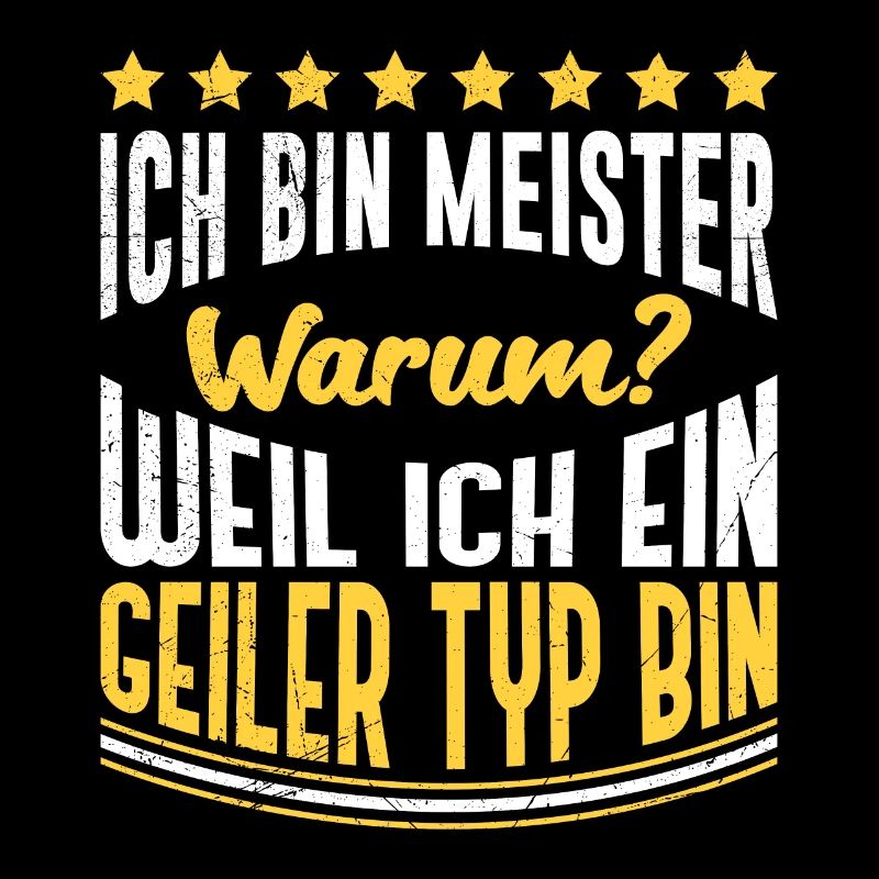 Ich bin geiler Meister Meisterschule