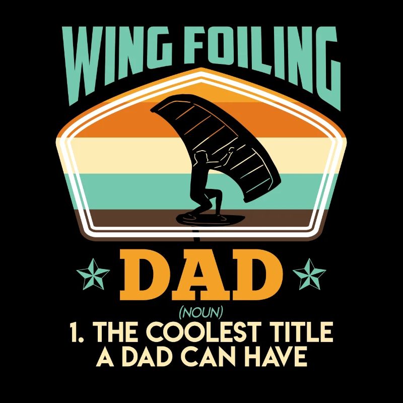Cool Wing Surfing Dad Wing Foil Wingfoil
