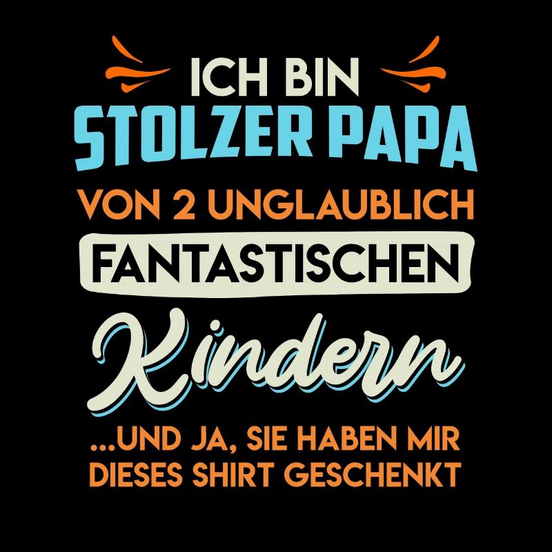 Papa 2 Kinder Papa 2 Töchter 2 Söhne Vater