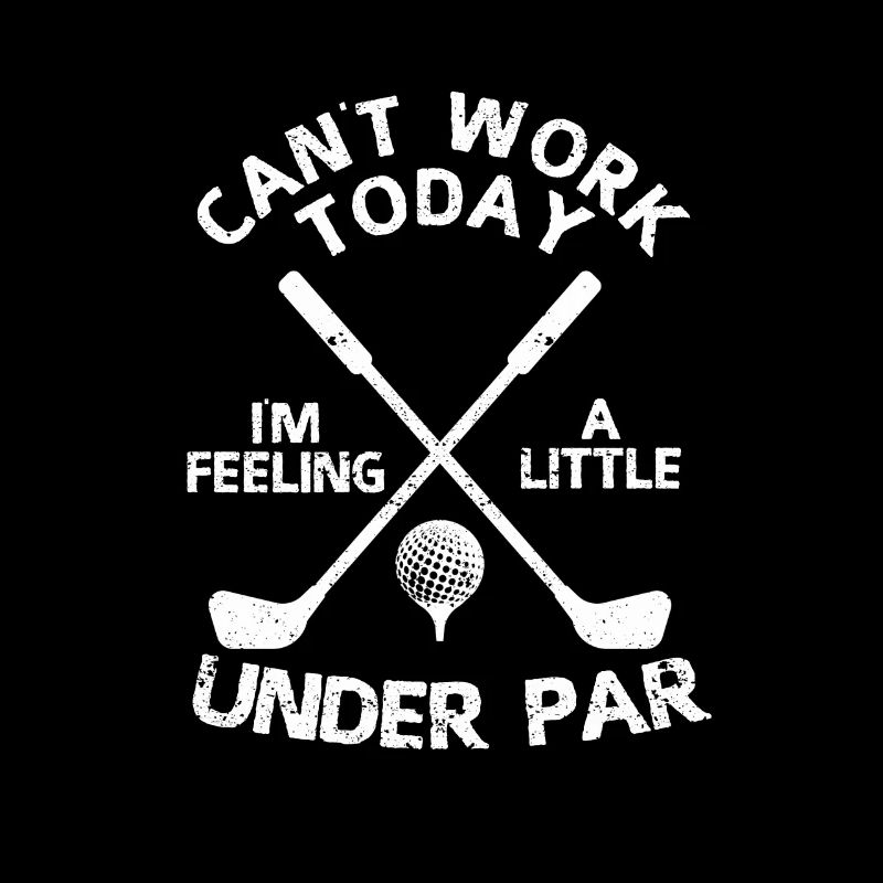 Golfer can't work today, I feel