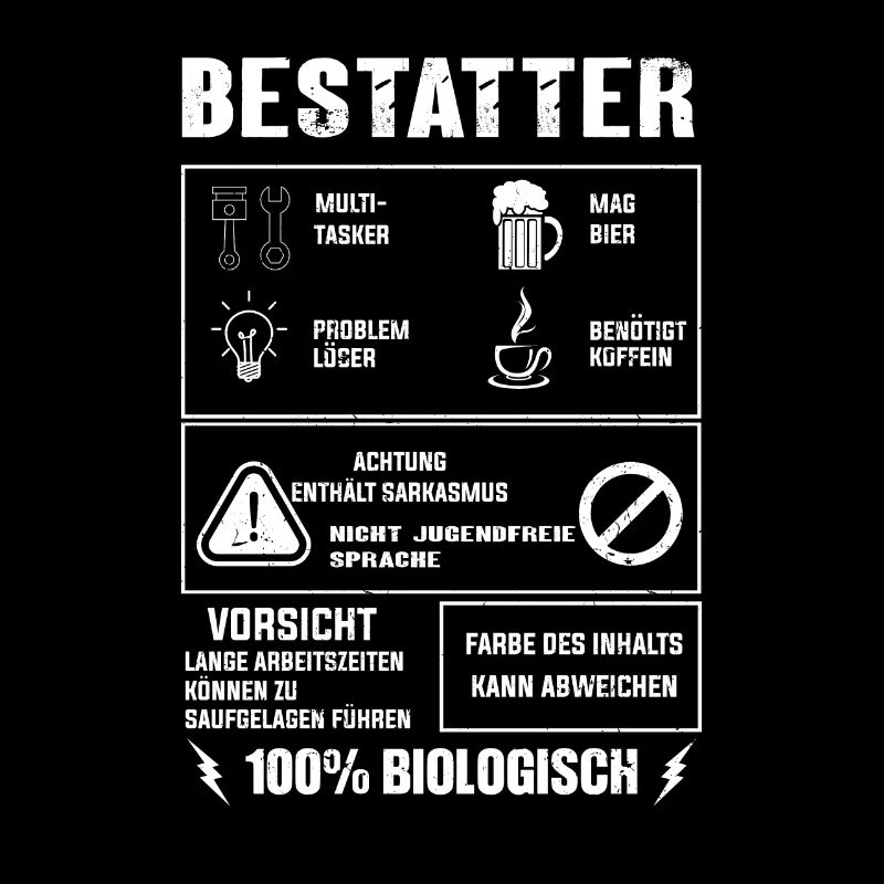 BESTATTER Spruch Beruf Sarkasmus Lustig Humor