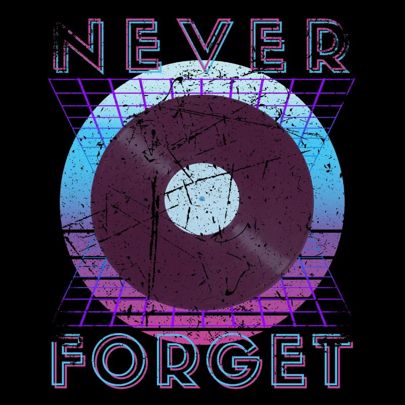 Never Forget Retro 80er 90er Nostalgie