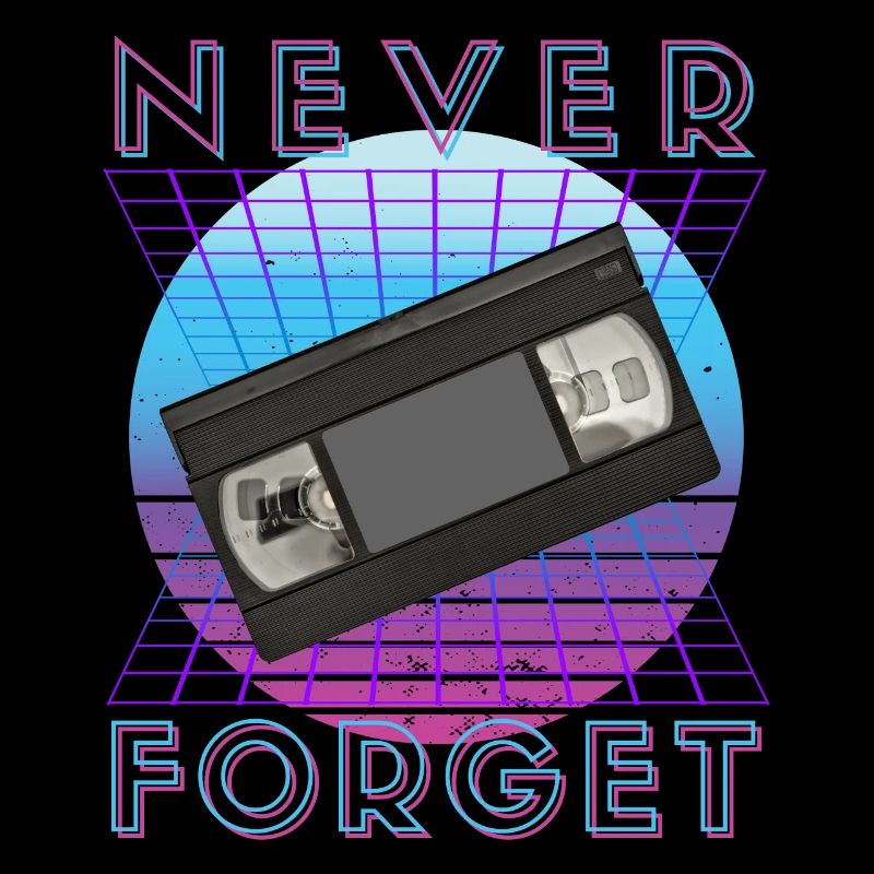 Never Forget Retro 80er 90er Nostalgie