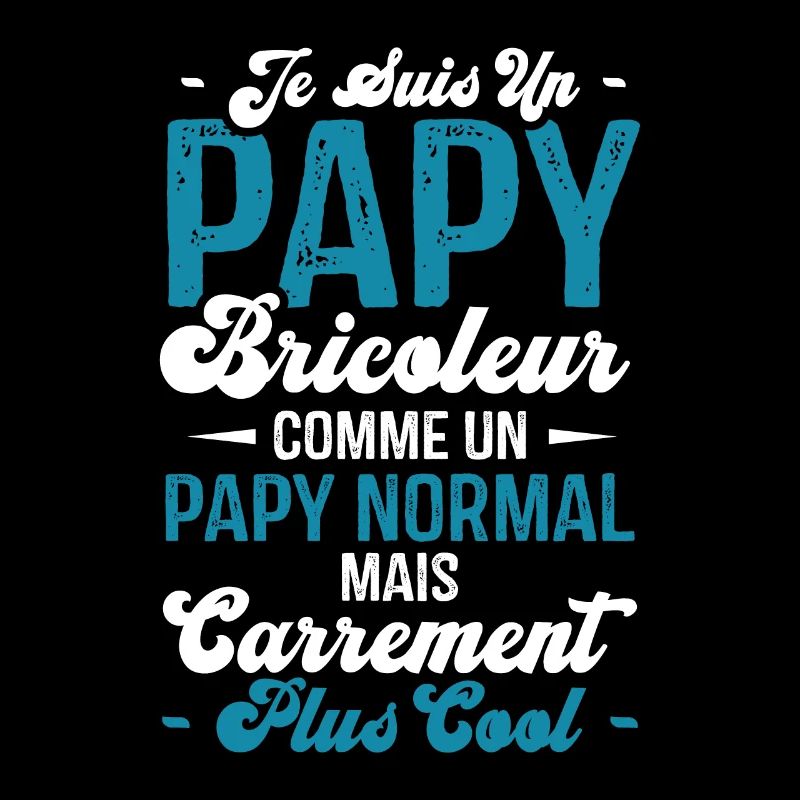 Papy bricoleur comme un papy normal