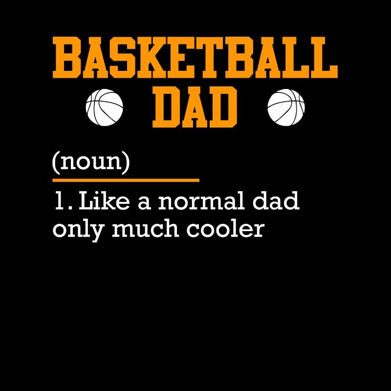Définition de papa de basket-ball comme normal seulement refroidisseur