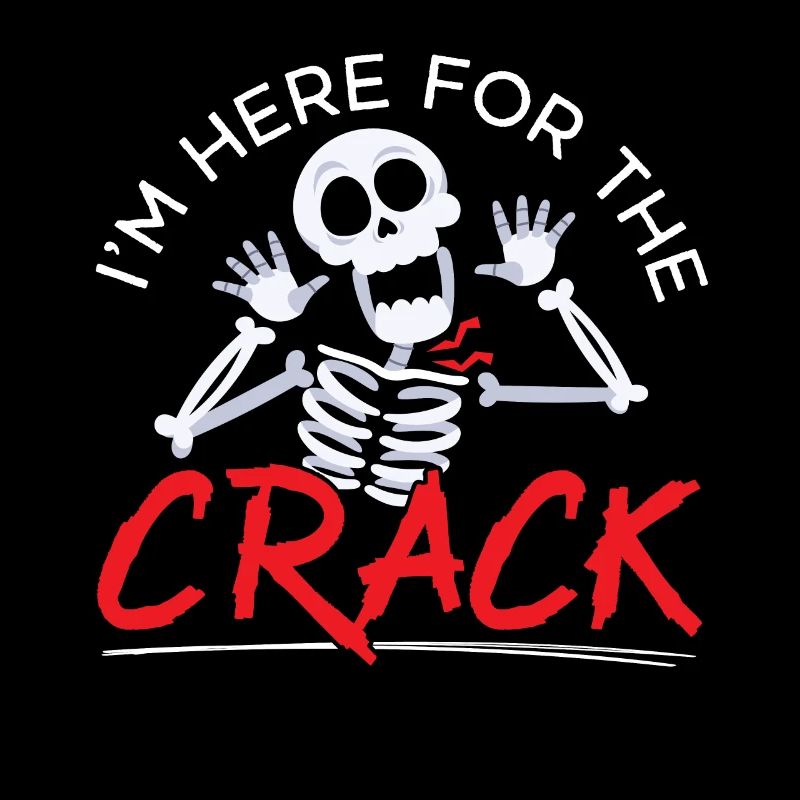 I'm Here For The Crack Chiropractor Chiro Squad