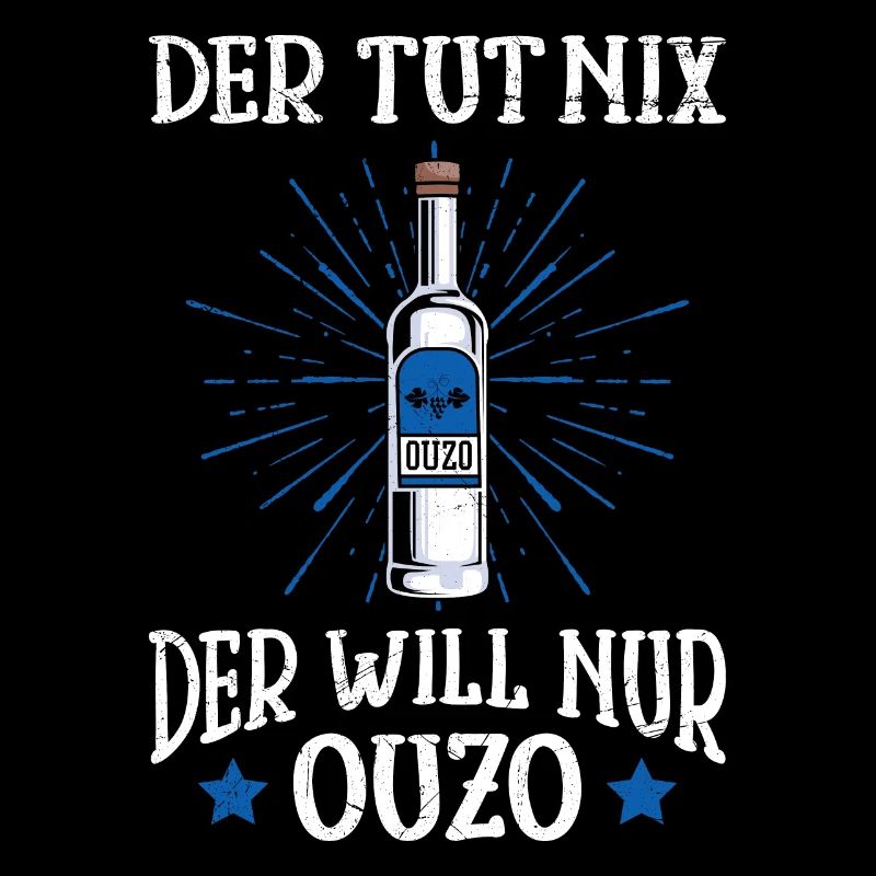 Der will nur Ouzo Trinker Grieche