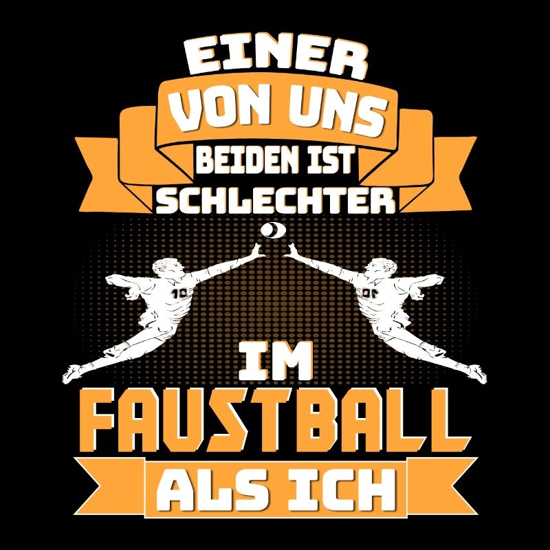 Faustball Einer vom uns beide ist schlechter