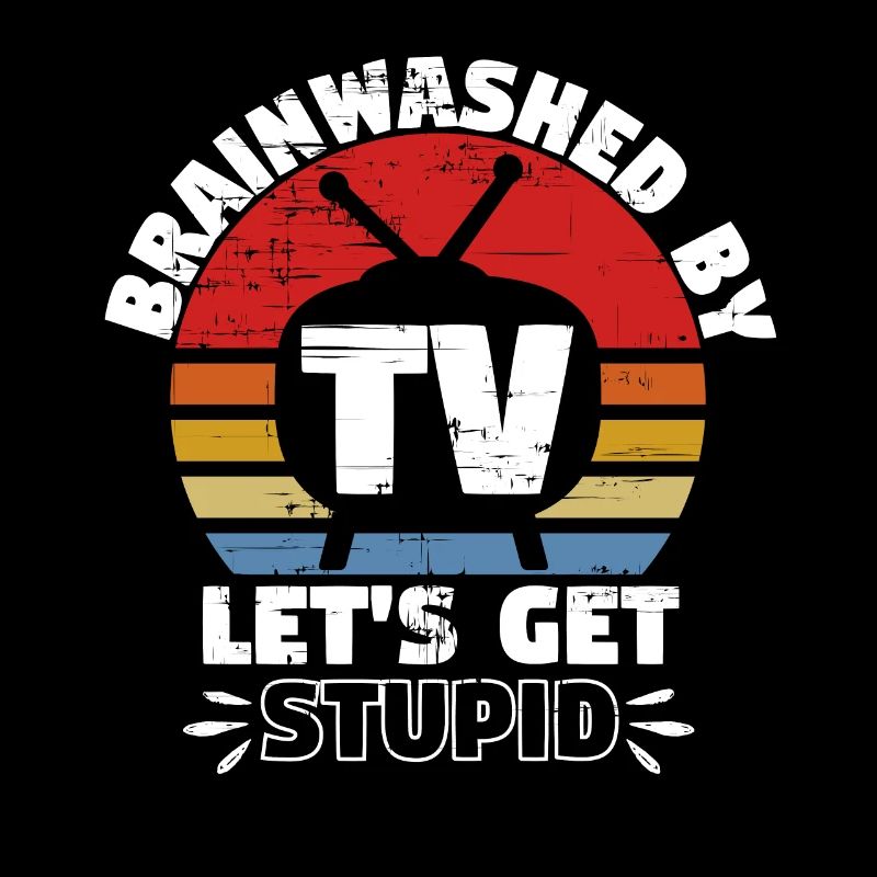 By TV Lets Get Stupid