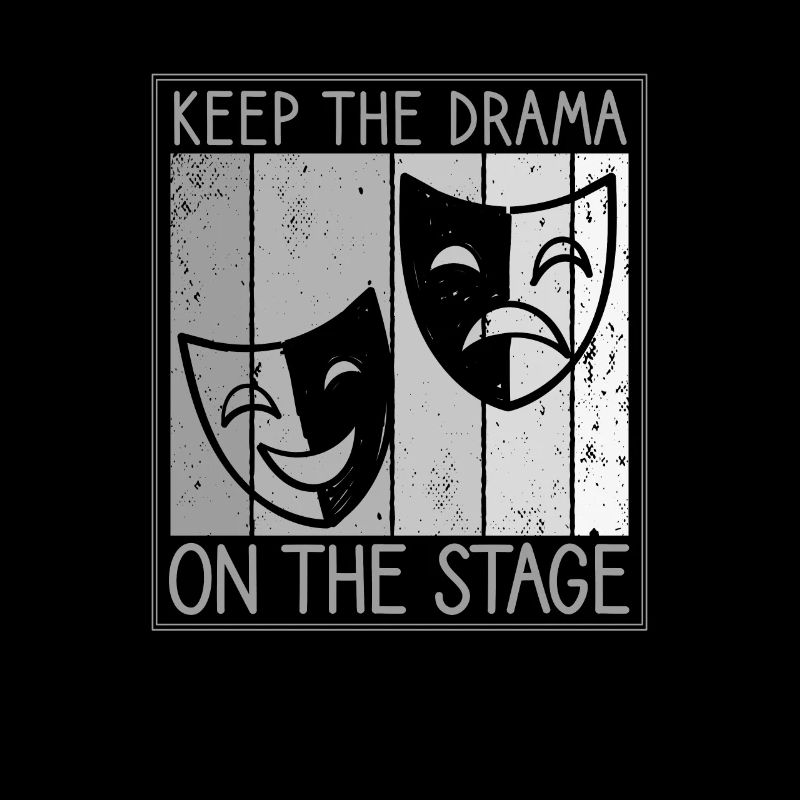 Keep The Drama On The Stage Stage Technician