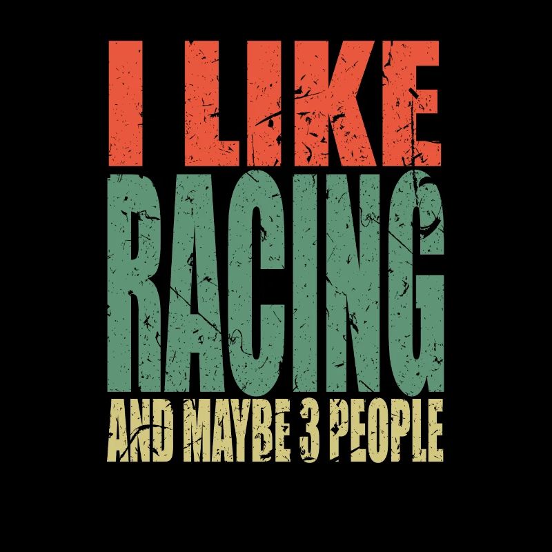 Racing Spruch lustig