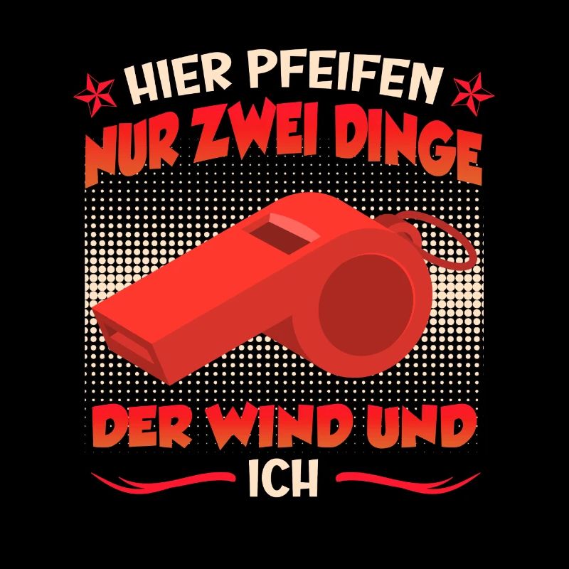 Hier pfeift nur meine Pfeife und der Wind