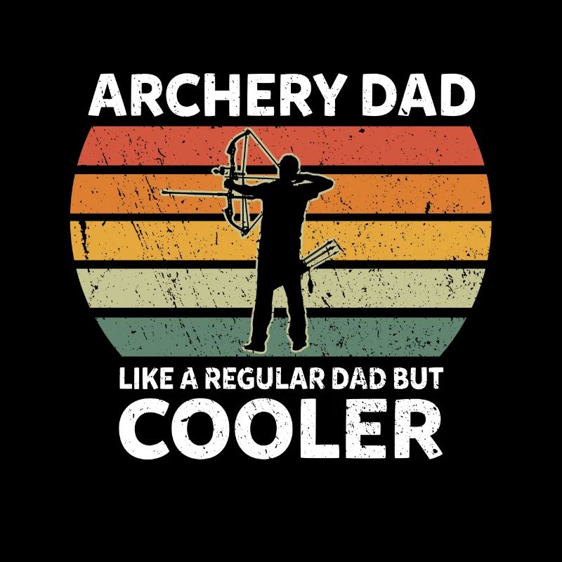 Tir à l’arc Papa comme un papa normal Bogenschießen