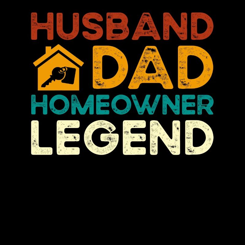 Ehemann Dad Hausbesitzer Legende