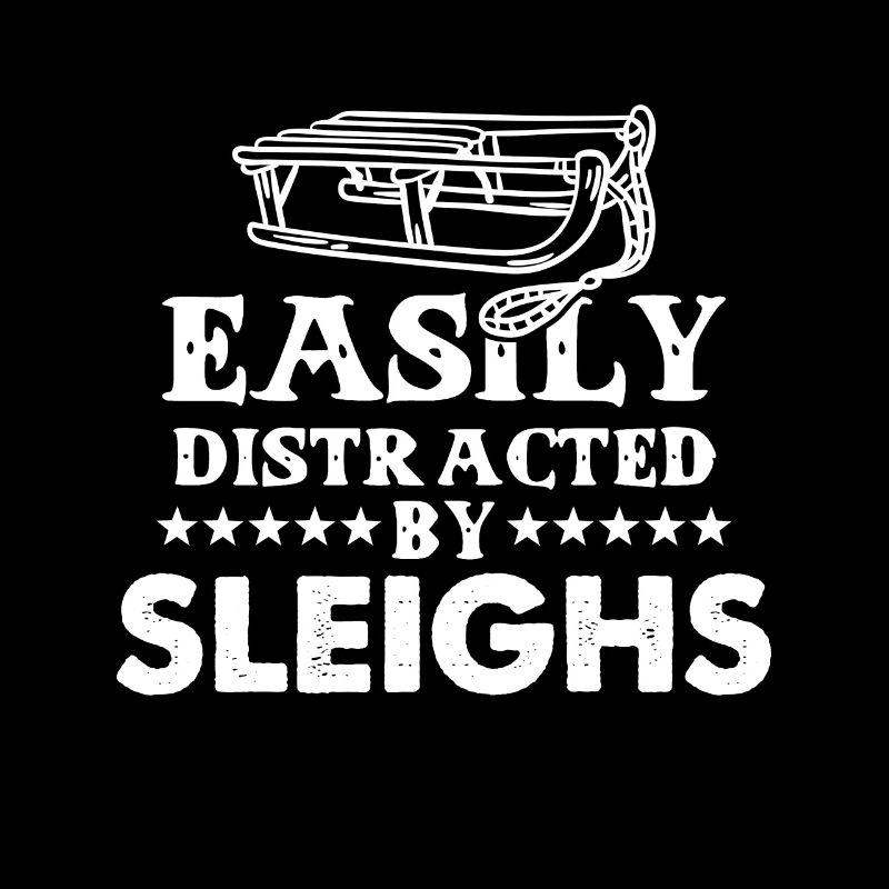 Easily Distracted By Sleighs Schlittenhund