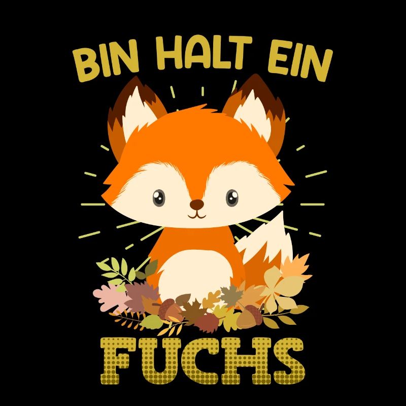 Bin halt ein Fuchs Kinder