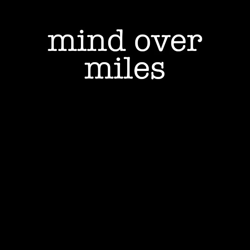 Mind Over Miles, Endurance Runner