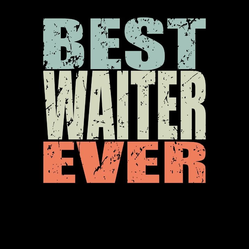 Best Kellner ever Kellner Geschenk