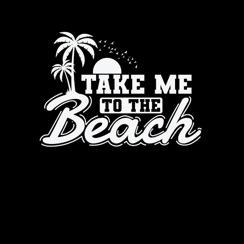 Emmenez-moi à la plage Vacances Loisirs Vacances