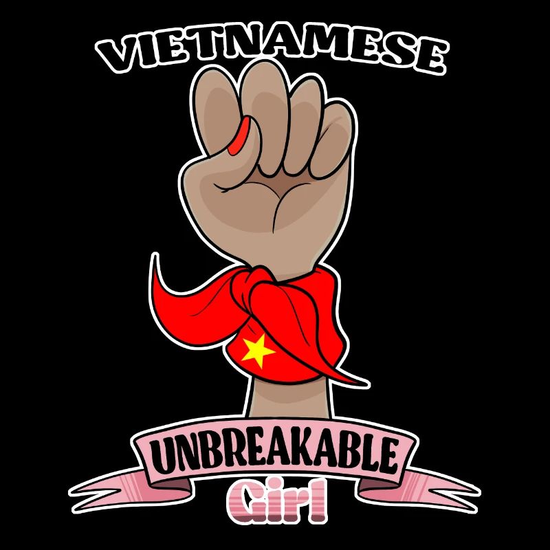 Vietnamese Girl Unbreakable Vietnamese Heritage