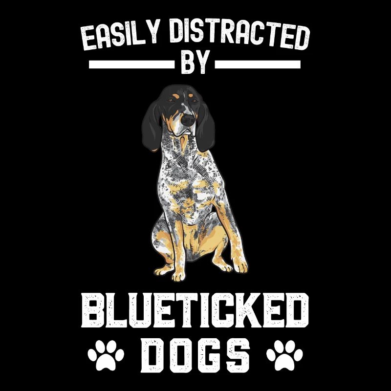 Bluetick Coonhound Gift Funny Saying
