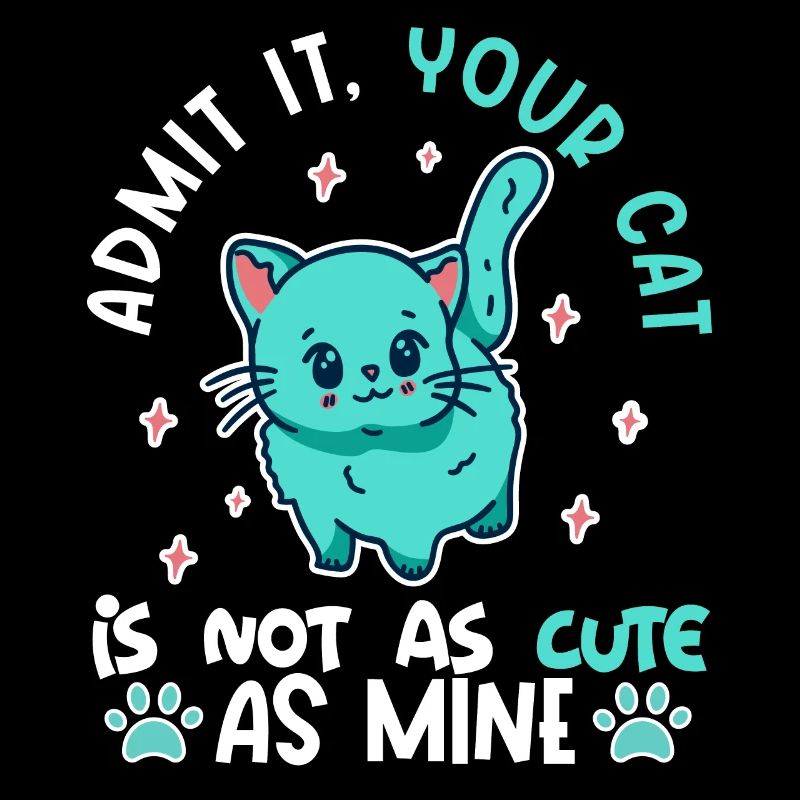 Admit it, your cat isn't as cute as mine