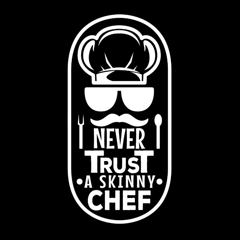 Ne faites jamais confiance à un chef maigre