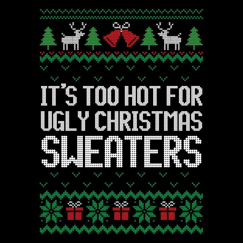 Trop chaud pour le pull de Noël moche Chemise