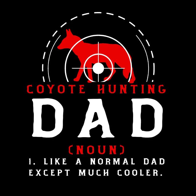 Papa chasseur de coyotes