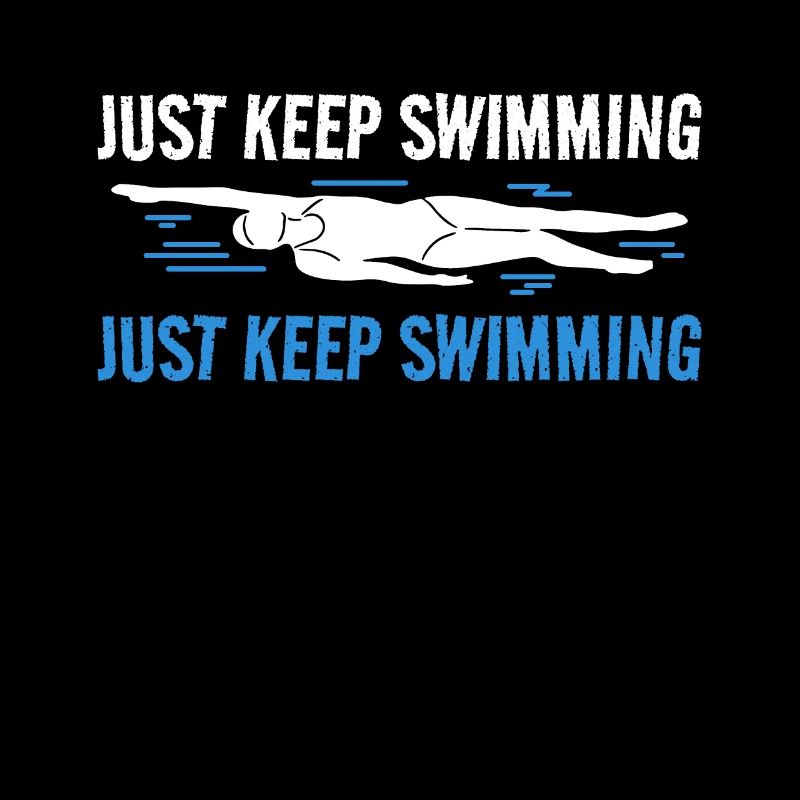 Swimming Swimmer Just Keep Swimming
