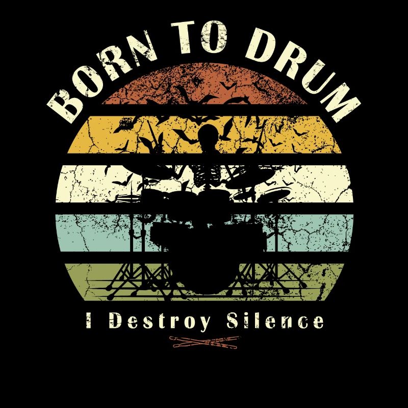 Born to drum - batteur