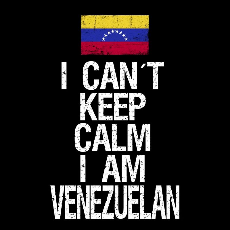 I can not Keep Calm I am Venezuelan