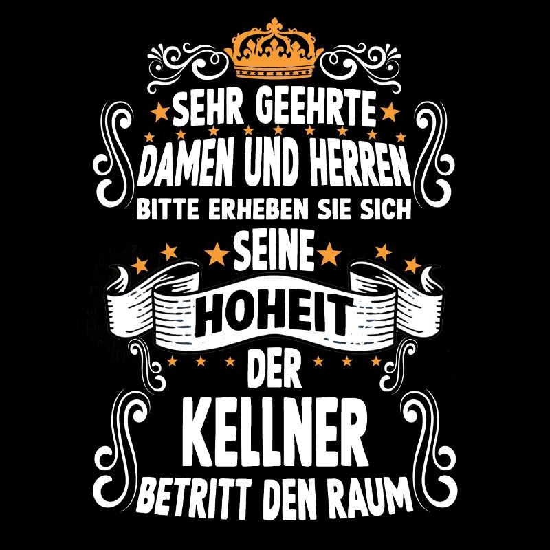 Kellner T witziges Spruch Motiv Kellner