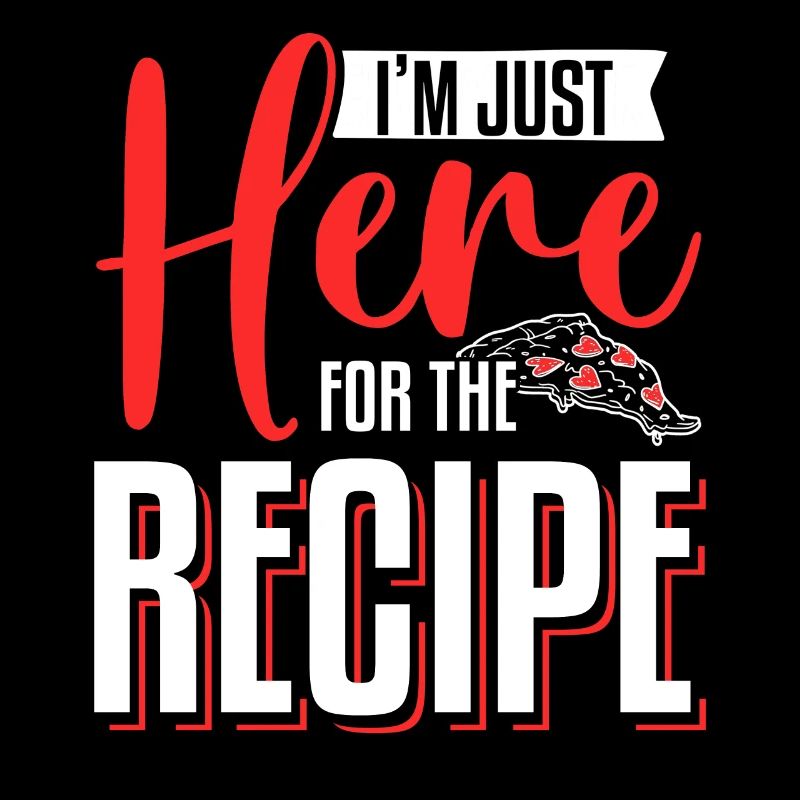 I'm Just Here Fore The Recipe Pizza Making