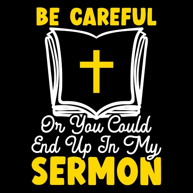 Soyez prudent ou vous pourriez vous retrouver dans mon pasteur de sermon