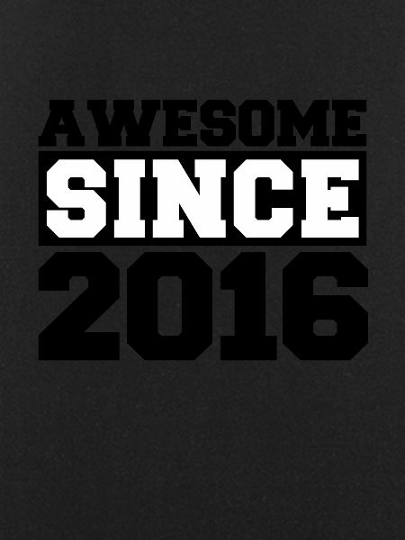 Awesome since 2016