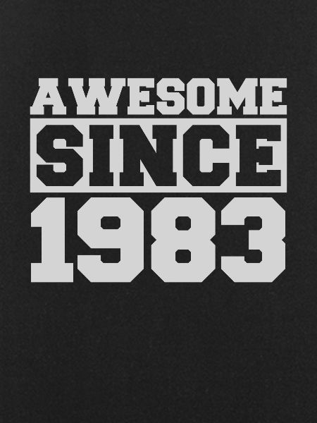 Awesome since 1983