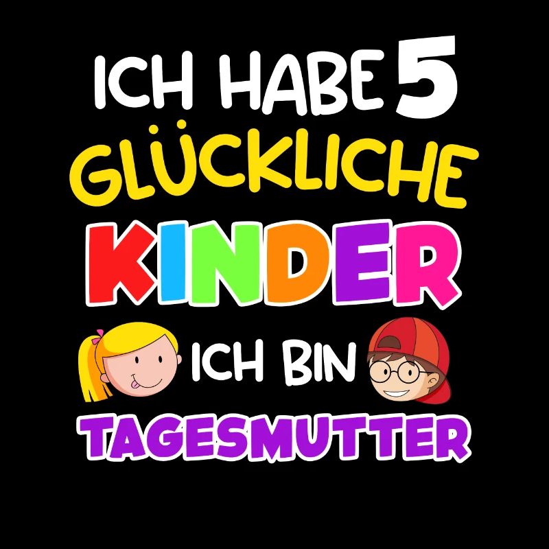 Ich habe 5 glückliche Kinder ich bin Tagesmutter