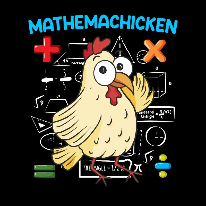 Mathemachicken Math Math Teacher