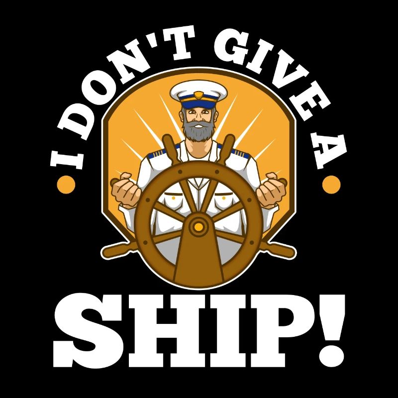 I don't give a ship