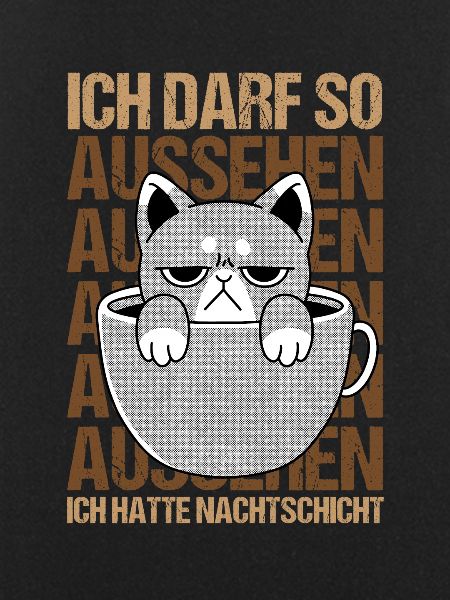 Ich hatte Nachtschicht