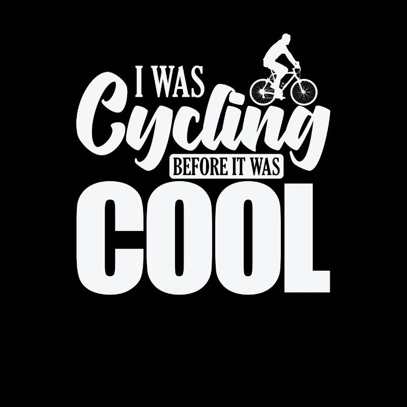 I was Cycling before it was cool Cycling